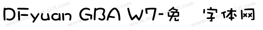 DFyuan GBA W7字体转换